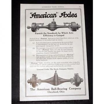 1914 OLD MAGAZINE PRINT AD, AMERICAN BALL-BEARING AXLES, EFFICIENCY STANDARD!